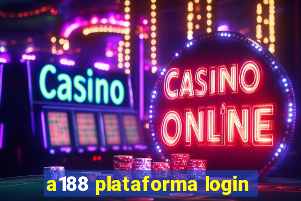 a188 plataforma login