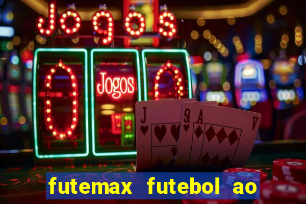 futemax futebol ao vivo real madrid