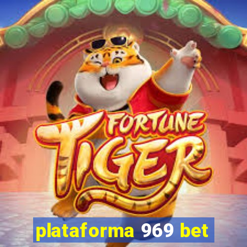 plataforma 969 bet