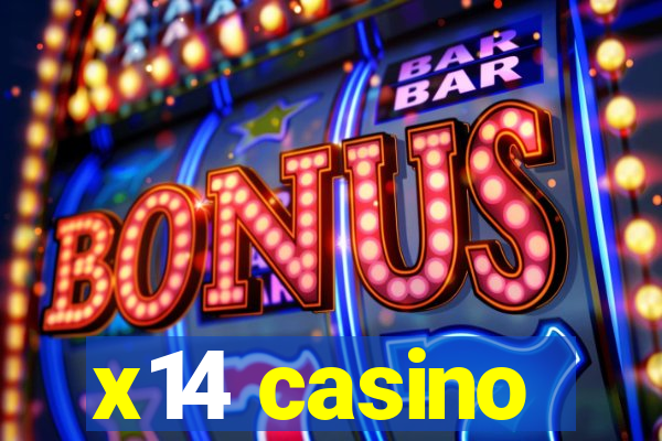 x14 casino