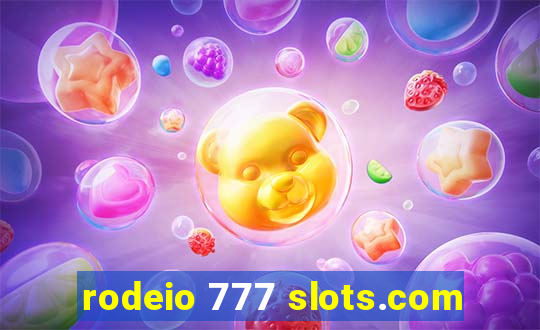 rodeio 777 slots.com