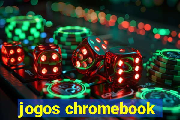 jogos chromebook