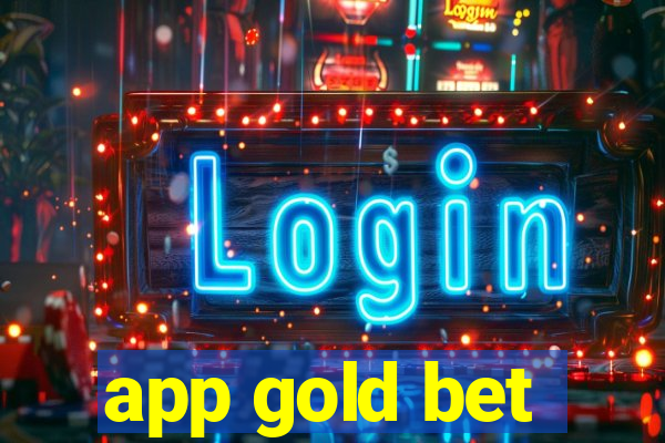 app gold bet