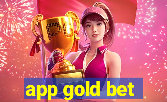 app gold bet