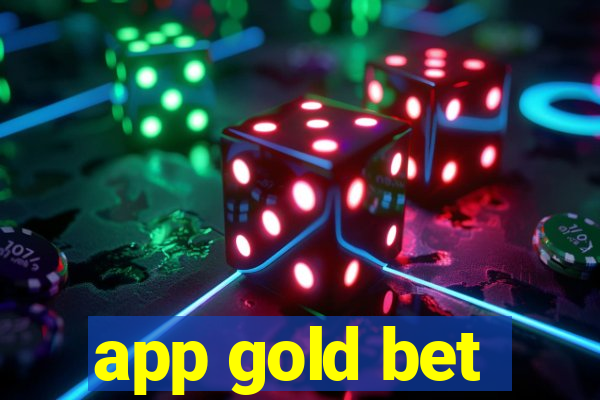 app gold bet