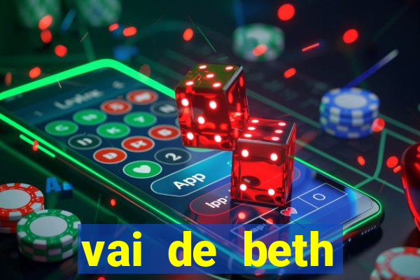 vai de beth gusttavo lima