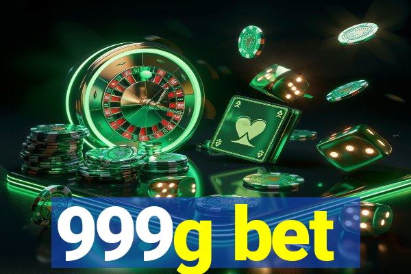 999g bet