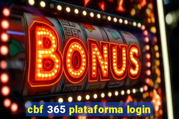 cbf 365 plataforma login