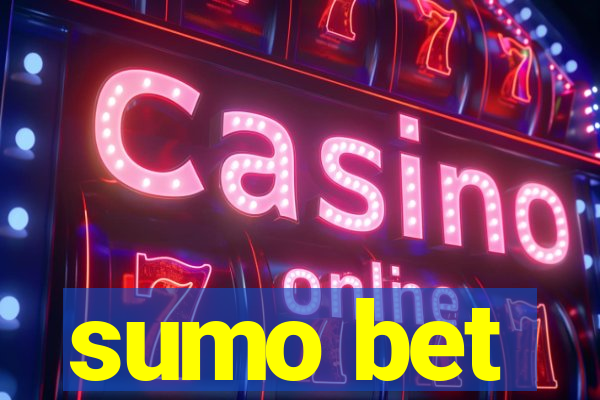 sumo bet