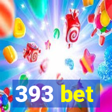 393 bet