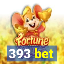 393 bet
