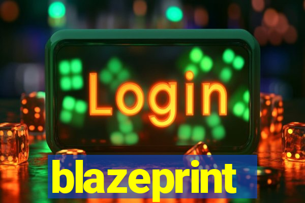 blazeprint