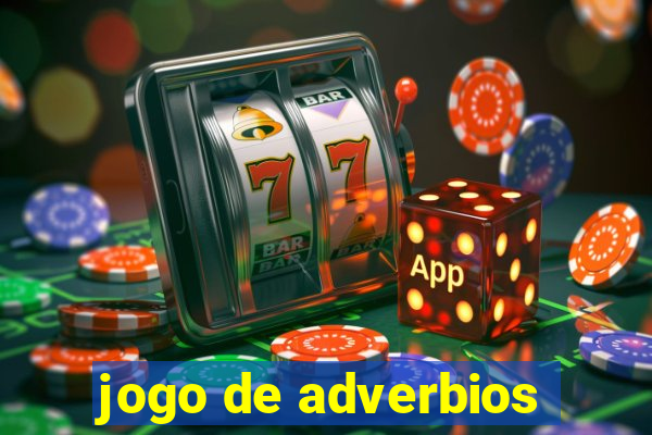 jogo de adverbios