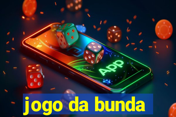 jogo da bunda