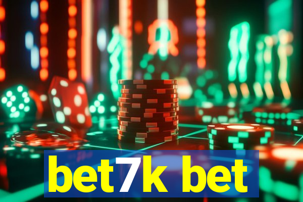 bet7k bet