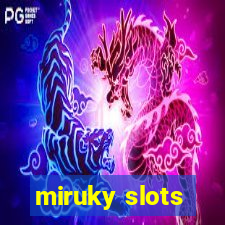 miruky slots