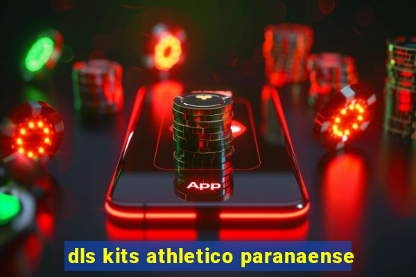 dls kits athletico paranaense