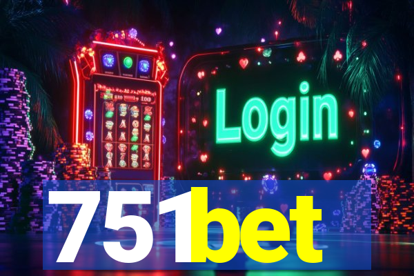 751bet