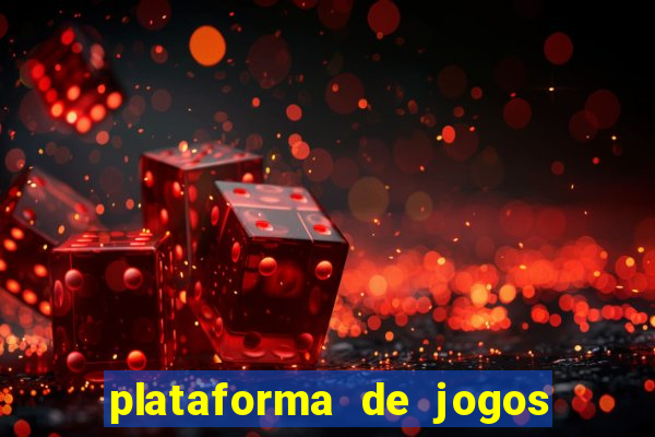 plataforma de jogos bet app