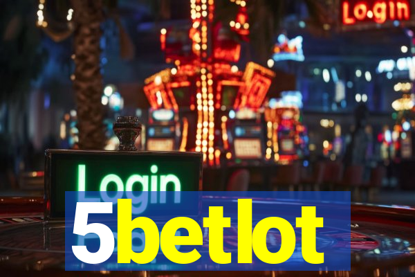 5betlot