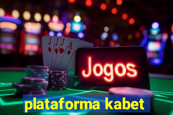 plataforma kabet