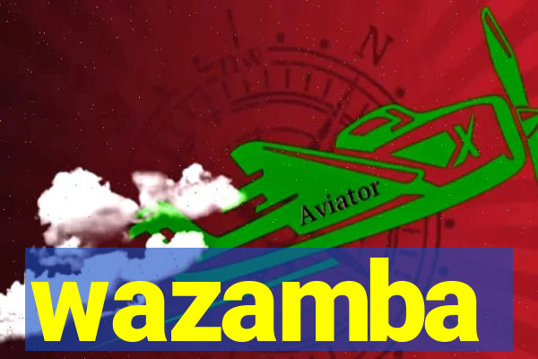 wazamba