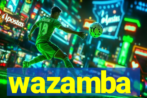 wazamba