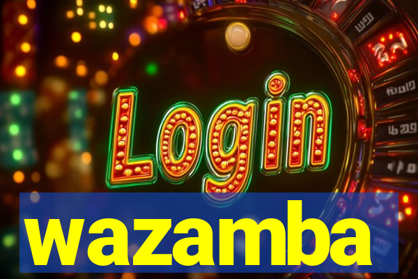 wazamba