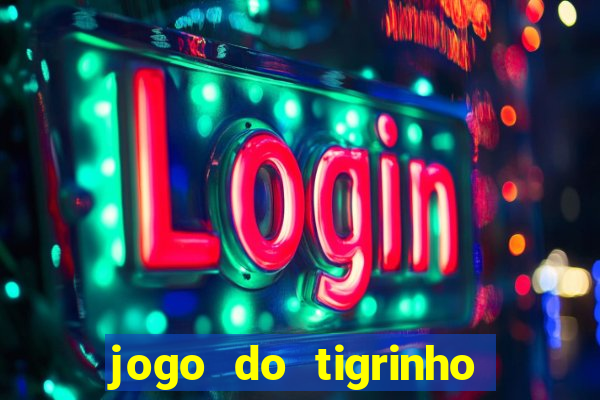 jogo do tigrinho pagando bem