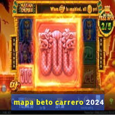 mapa beto carrero 2024