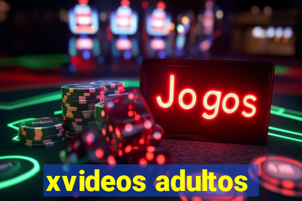xvideos adultos