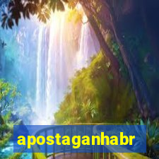 apostaganhabr