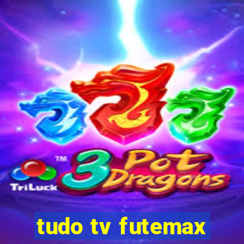 tudo tv futemax