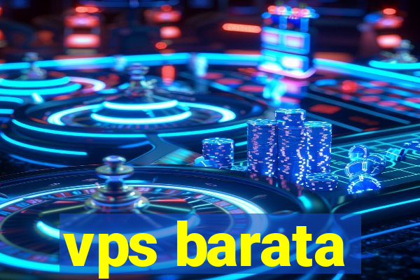 vps barata