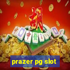 prazer pg slot