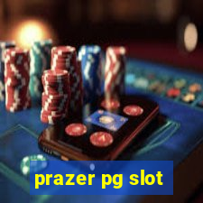 prazer pg slot