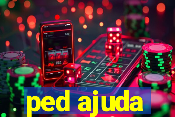 ped ajuda