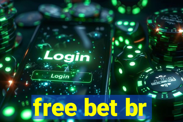 free bet br