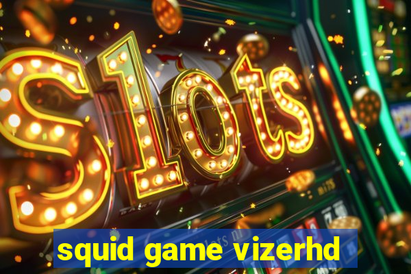 squid game vizerhd