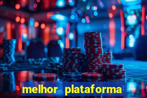 melhor plataforma para jogar