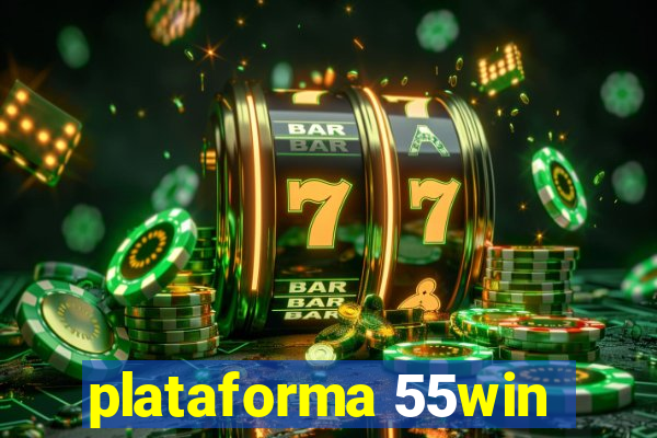 plataforma 55win