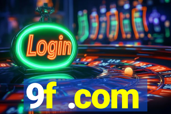 9f .com
