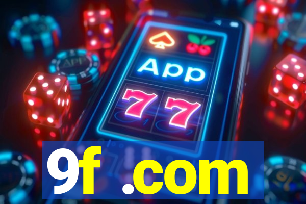 9f .com