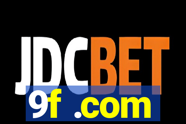 9f .com