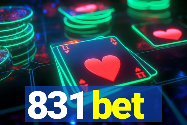831 bet