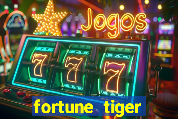 fortune tiger gratis teste