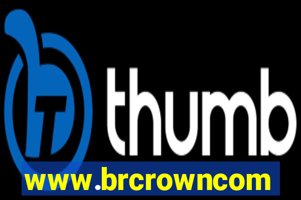 www.brcrowncom