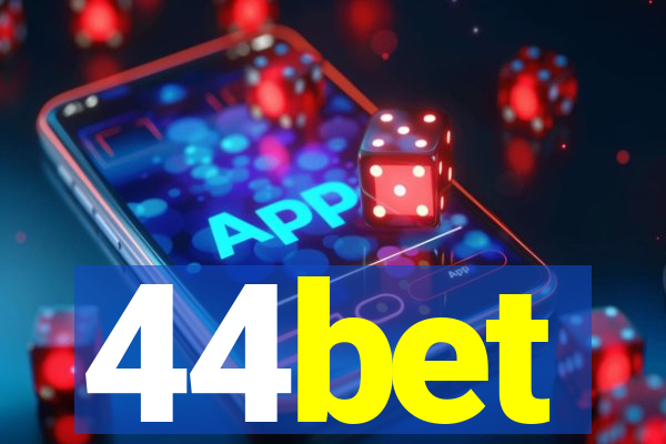44bet