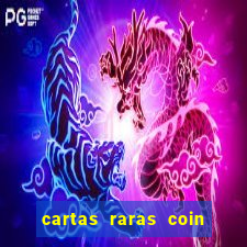 cartas raras coin master 2024