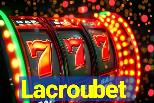 Lacroubet